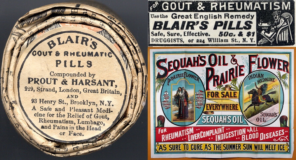 Image of a round piece of 1800s packaging for a patent medicine called Blair’s Pills, an advert for Blair’s Pills, and a colourful advert for Sequah’s Oil & Prairie Flower.